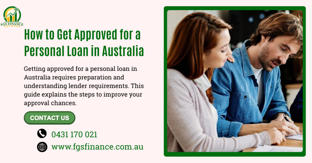 How to Get Approved for a Personal Loan in Australia