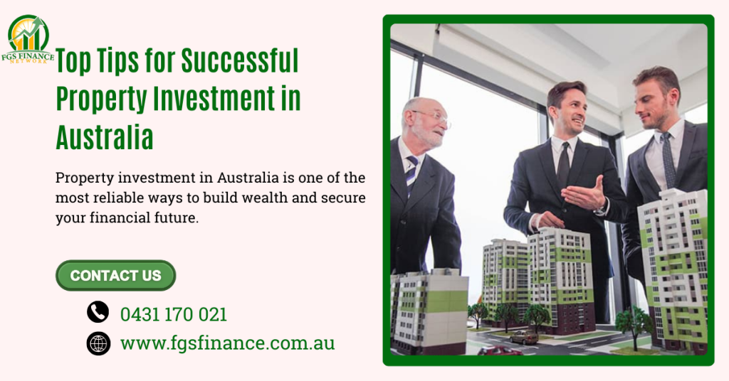 Top Tips for Successful Property Investment in Australia