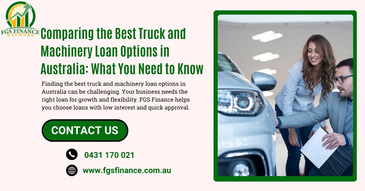 Comparing-the-Best-Truck-and-Machinery-Loan-Options-in-Australia